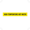 Brady B-946 Black on Yellow Vinyl Self-Adhesive Pipe Marker - 4 in Height - 3 1/2 in Character Height - 24 in Length - Printed Msg = HIGH TEMPERATURE HOT WATER - 7143-1HV - 754476-93428 - R. S. Hughes Company, Inc.