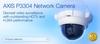AXIS P3304 Network Camera - AXIS Communications, Inc.