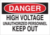Brady B-555 Aluminum Rectangle White Electrical Safety Sign - 10 in Width x 7 in Height - TEXT: DANGER HIGH VOLTAGE UNAUTHORIZED PERSONNEL KEEP OUT - 40669 - 754476-40669 - R. S. Hughes Company, Inc.