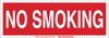 Brady B-120 Polyester Rectangle Red Smoking Not Permitted Sign - 14 in Width x 5 in Height - Laminated - TEXT: NO SMOKING - 72040 - 754476-72040 - R. S. Hughes Company, Inc.