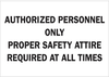 Admittance Sign - 70846 - Brady Corporation
