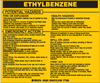 Brady B-928 Black on Yellow Rectangle Vinyl Hazardous Material Label - 4 1/2 in Width - 3 3/4 in Height - Printed Text = ETHYLBENZENE - 93532 - 754476-93532 - R. S. Hughes Company, Inc.