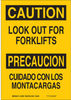 Brady B-302 Polyester Rectangle Yellow Truck & Forklift Warehouse Traffic Sign - 10 in Width x 14 in Height - Laminated - Language English / Spanish - TEXT: LOOK OUT FOR FORKLIFTS / CUIDADO CON LOS MO - 754473-79727 - R. S. Hughes Company, Inc.